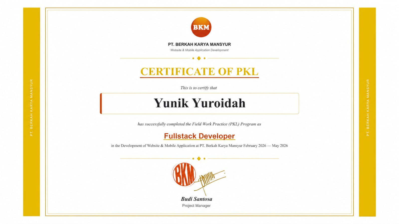 Internship Completion Certificate (PKL) - PT Berkah Karya Mansyur evidence